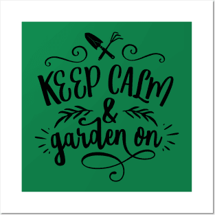 Keep calm and garden on Posters and Art